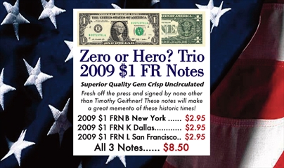 2009 $1 Zero or Hero Federal Reserve Notes
